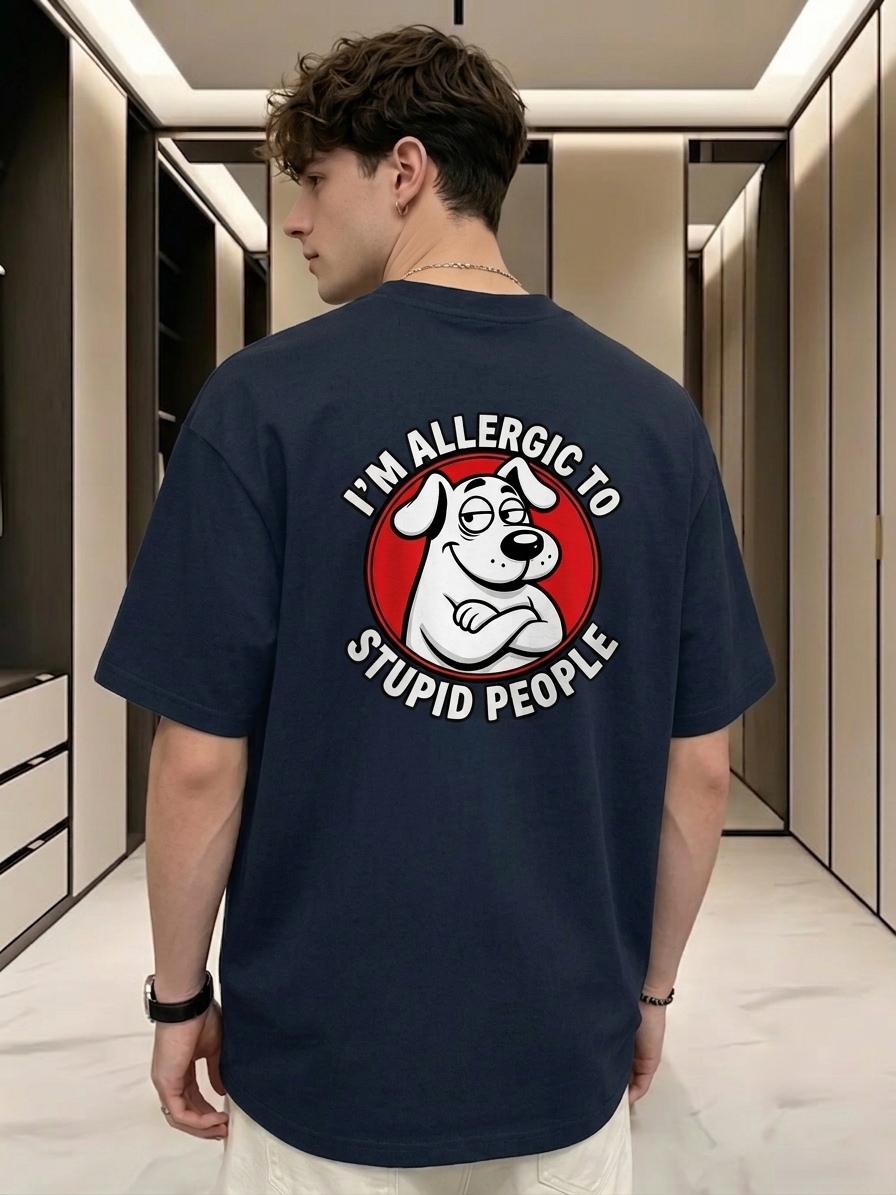 I’m Allergic to Stupid People – Funny Cartoon Dog Graphic | Unisex Oversized Standard T-Shirt